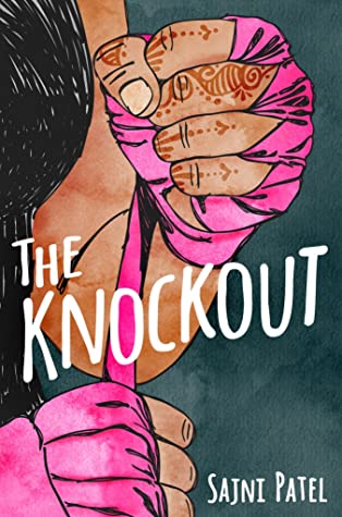 Book cover of The knockout. Two hands are on the cover, the hand on the top is being wrapped with pink gauze for boxing. The hand also has a henna design drawn onto the fingers. 